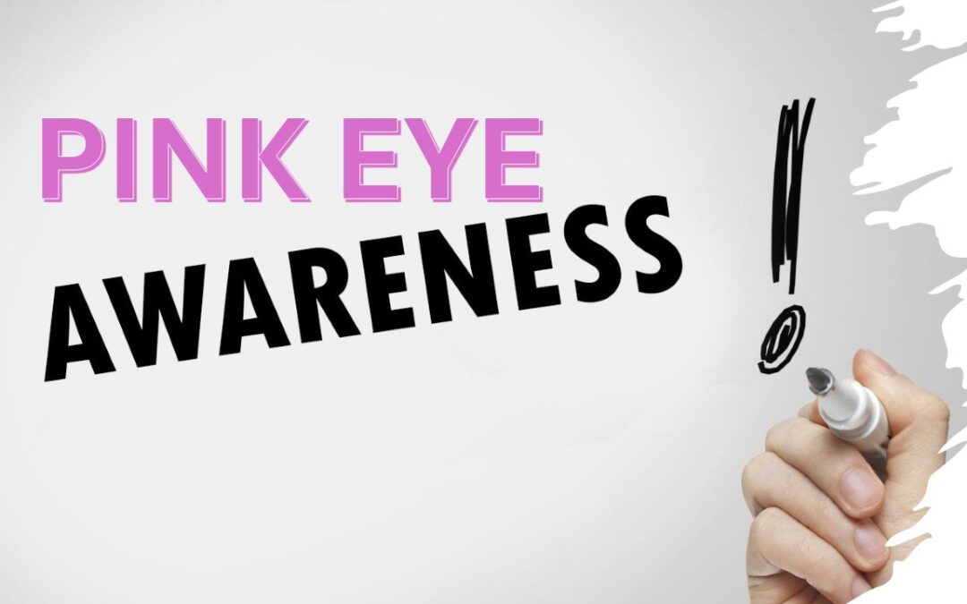 Awareness on managing Pink Eye